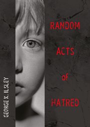 Random acts of hatred cover image