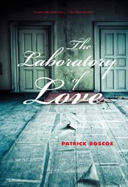 The laboratory of love cover image