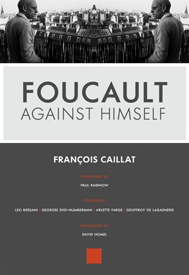 Cover image for Foucault Against Himself
