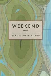 Weekend: a novel cover image