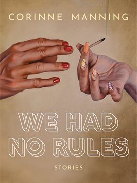 Cover image for We Had No Rules