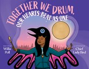 Together we drum, our hearts beat as one cover image