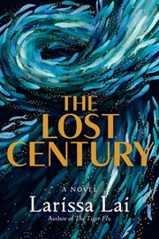 The lost century : a novel cover image