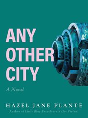 Any other city : a novel cover image