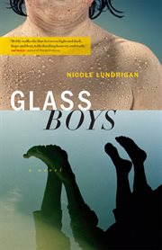 Glass boys: a novel cover image