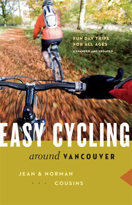 Cover image for Easy Cycling Around Vancouver
