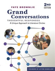 Grand Conversations, Thoughtful Responses : A Unique Approach to Literature Circles cover image
