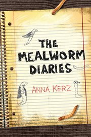 The mealworm diaries cover image