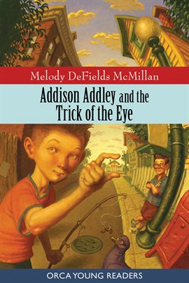 Cover image for Addison Addley and the Trick of the Eye