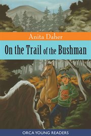 On the Trail of the Bushman cover image