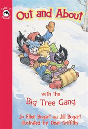 Out and about with the Big Tree Gang cover image