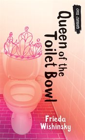 Queen of the toilet bowl cover image