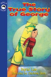 The true story of george cover image