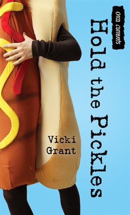 Cover image for Hold the Pickles