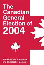 The Canadian general election of 2004 cover image