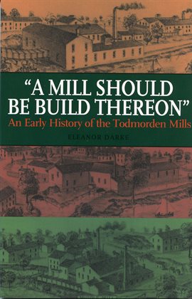 Cover image for A Mill Should Be Build Thereon