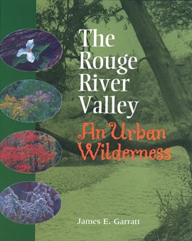 Cover image for The Rouge River Valley
