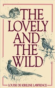 The lovely and the wild cover image