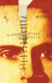 A sharp intake of breath: a novel cover image
