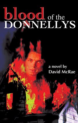 Cover image for Blood of the Donnellys