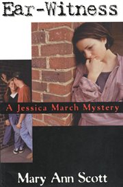 Ear-witness: a Jessica March mystery cover image
