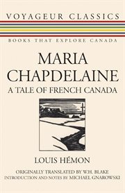 Maria Chapdelaine: a tale of French Canada cover image