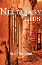 Necessary lies cover image