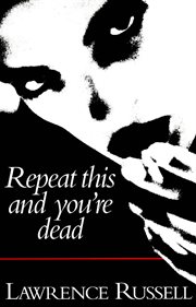 Repeat This and You're Dead cover image