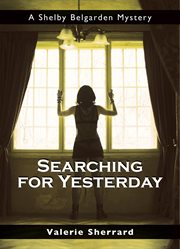 Searching for yesterday cover image