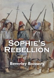 Sophie's rebellion cover image