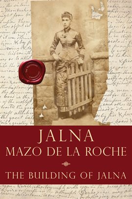 Cover image for The Building of Jalna