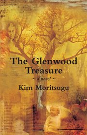 The Glenwood treasure: a novel cover image