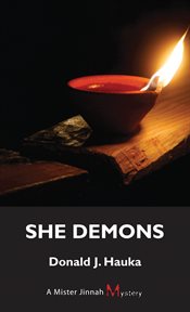 She demons: a Mister Jinnah mystery cover image