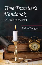 Time Traveller's Handbook: a Guide to the Past cover image