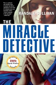 The Miracle Detective The Miracle Detective