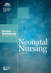 Neonatal nursing : scope and standards of practice cover image