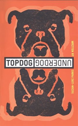 Cover image for Topdog/Underdog