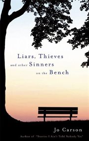 Liars, thieves and other sinners on the bench cover image
