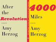4000 miles -- After the revolution : two plays cover image