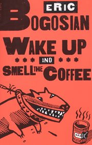 Wake up and smell the coffee cover image