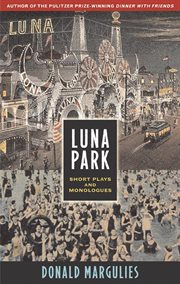 Luna Park : short plays and monologues cover image