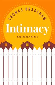 Intimacy and Other Plays cover image