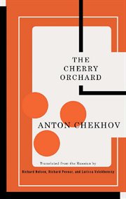 The Cherry Orchard: a comedy in four acts cover image