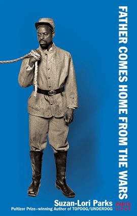 Cover image for Father Comes Home From The Wars