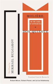 Molière, or The cabal of hypocrites ; : and, Don Quixote cover image