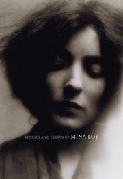 Stories and essays of Mina Loy cover image