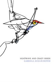 Heatwave and crazy birds cover image