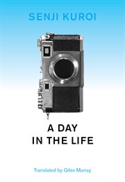 A day in the life, and other stories cover image