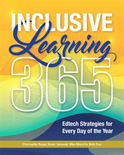 Inclusive learning 365 : edtech strategies for every day of the year cover image