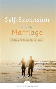 Self-expansion through marriage : a way to inner happiness cover image